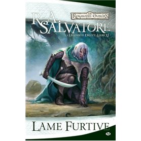 La Légende de Drizzt, T11 : Lame furtive