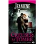 Chasseuse de la nuit, T4 : Creuser sa tombe