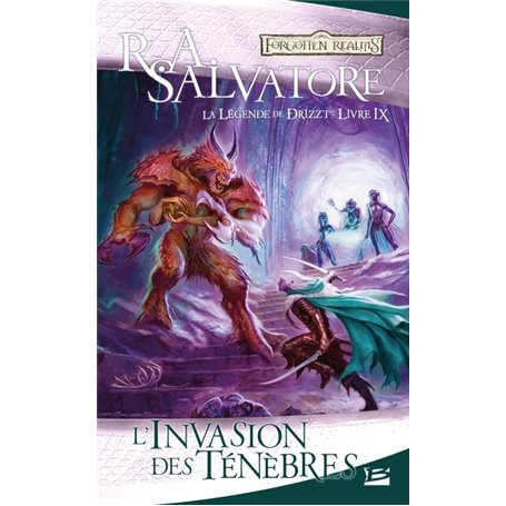 La Légende de Drizzt, T9 : L'Invasion des ténèbres