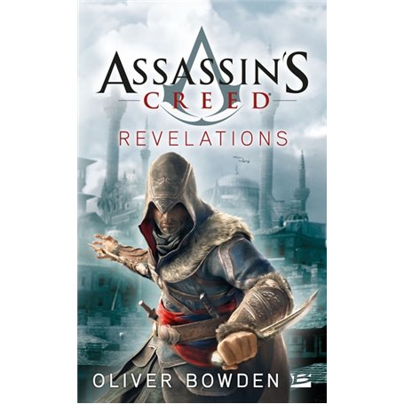 Assassin's Creed, T4 : Assassin's Creed : Revelations