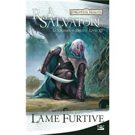 La Légende de Drizzt, T11 : Lame furtive