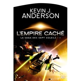 La Saga des Sept Soleils, T1 : L'Empire caché