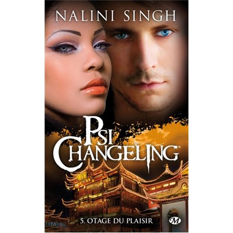 Psi-Changeling, T5 : Otage du plaisir