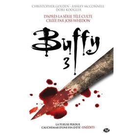 Buffy, T3 : Buffy 3