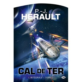 Cal de Ter, T3 : Cal de Ter - Intégrale