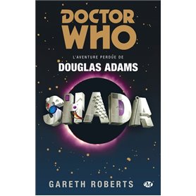 Doctor Who : Shada - L'Aventure perdue de Douglas Adams