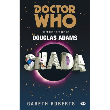 Doctor Who : Shada - L'Aventure perdue de Douglas Adams