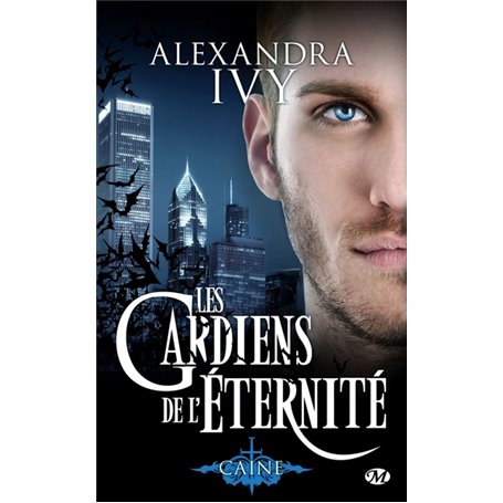 Les Gardiens de l'éternité, T9 : Caine