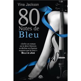 La Trilogie 80 notes, T2 : 80 Notes de bleu