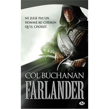 Le Coeur du monde, T1 : Farlander