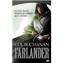 Le Coeur du monde, T1 : Farlander