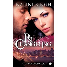 Psi-Changeling, T8 : Lié par l'honneur