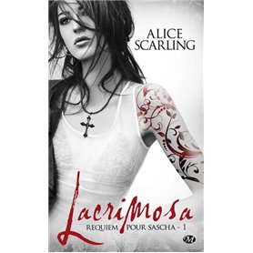 Requiem pour Sascha, T1 : Lacrimosa