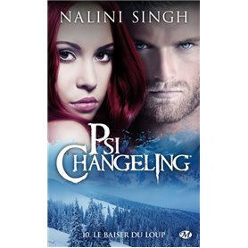 Psi-Changeling, T10 : Le Baiser du loup