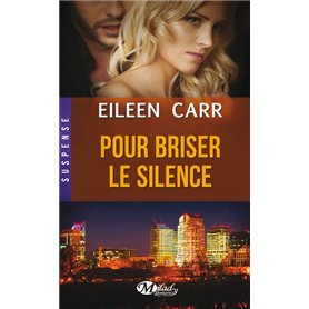 Pour briser le silence