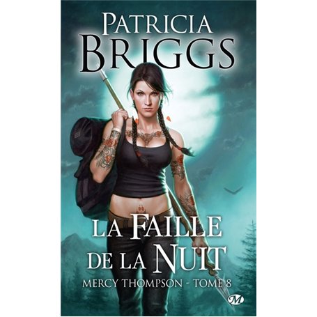 Mercy Thompson, T8 : La Faille de la nuit