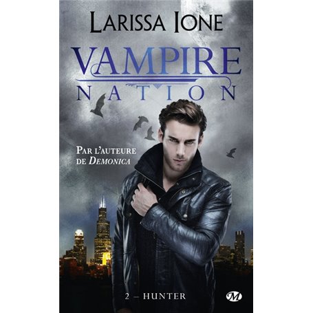 Vampire Nation, T2 : Hunter