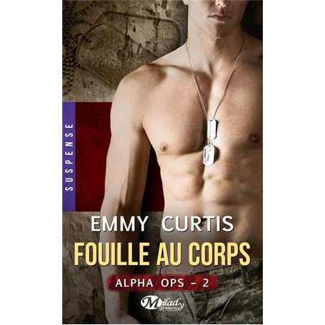 Alpha Ops , T2 : Fouille au corps