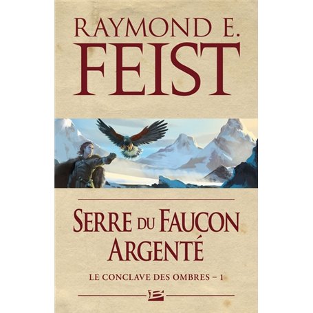 Le Conclave des Ombres, T1 : Serre du faucon argenté