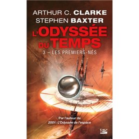 L'Odyssée du Temps, T3 : Les Premiers-Nés