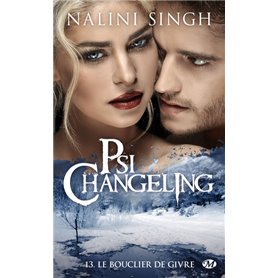 Psi-Changeling, T13 : Le Bouclier de givre