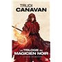 La Trilogie du magicien noir, T1 : La Guilde des magiciens