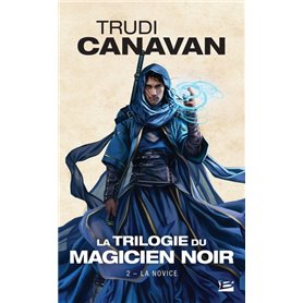 La Trilogie du magicien noir, T2 : La Novice