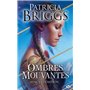 Mercy Thompson : Ombres mouvantes