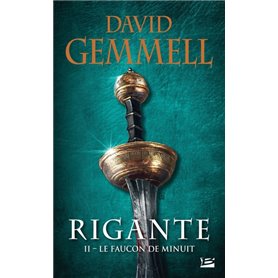 Rigante, T2 : Le Faucon de Minuit