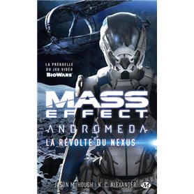 Mass Effect Andromeda : La Révolte du Nexus