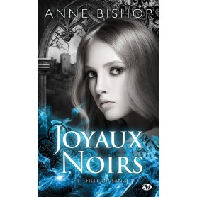 Joyaux Noirs, T1 : Fille du sang