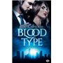 Blood Type, T1 : Compagne de sang