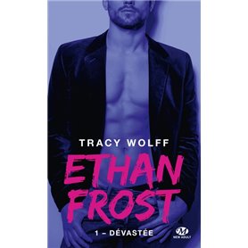Ethan Frost, T1 : Dévastée