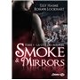 Smoke and Mirrors, T1: La Cité des Mirages