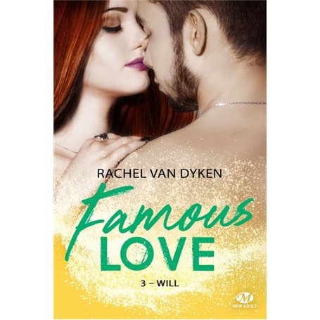 Famous Love, T3 : Will