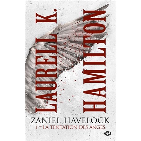 Zaniel Havelock, T1 : La Tentation des anges