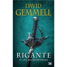 Rigante, T4 : Le Cavalier de l'Orage