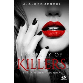 Company of Killers, T4 : À la recherche de Nora