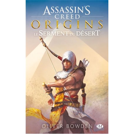 Assassin's Creed : Assassin's Creed Origins: Le serment du désert