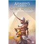 Assassin's Creed : Assassin's Creed Origins: Le serment du désert