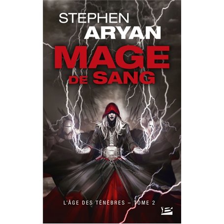 L'Âge des Ténèbres, T2 : Mage de sang