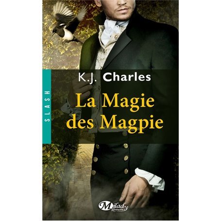 La Magie des Magpie