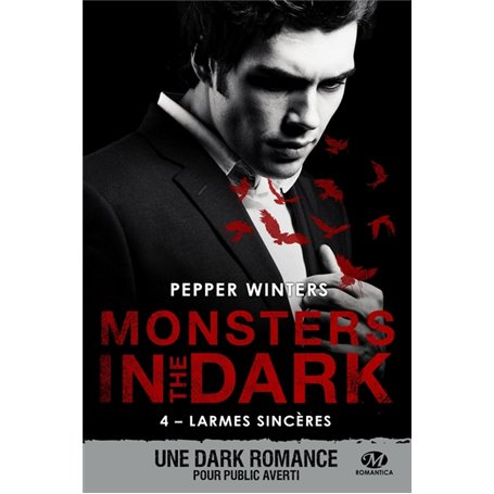 Monsters in the Dark, T4 : Larmes sincères