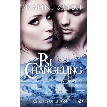 Psi-Changeling : Chants de chasse