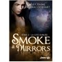 Smoke and Mirrors, T2: La Cité oubliée