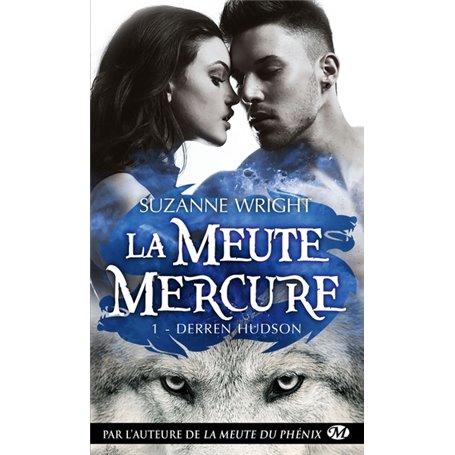 La Meute Mercure, T1 : Derren Hudson