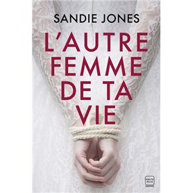 L'Autre Femme de ta vie