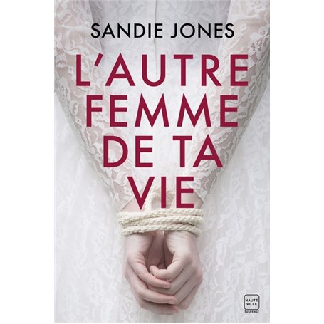 L'Autre Femme de ta vie