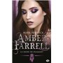 Amber Farrell, T7 : La Reine de diamant