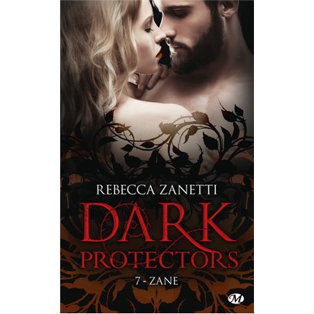 Dark Protectors, T7 : Zane